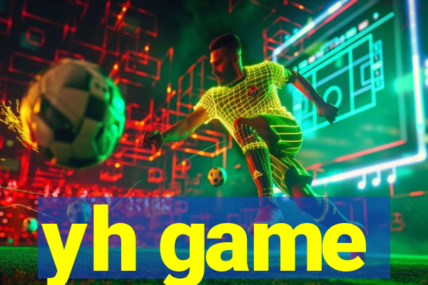 yh game